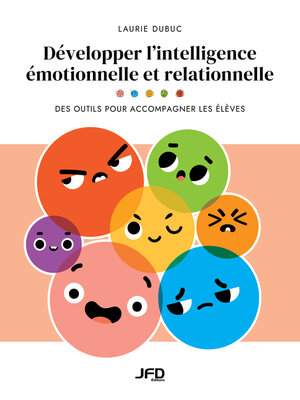 cover image of Développer l'intelligence émotionnelle et relationnelle